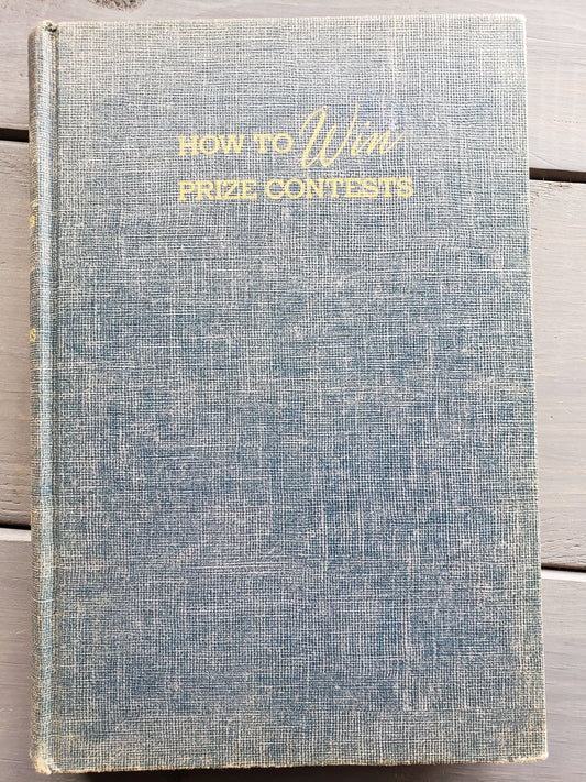 How to Win Prize Contests, by William Sunners