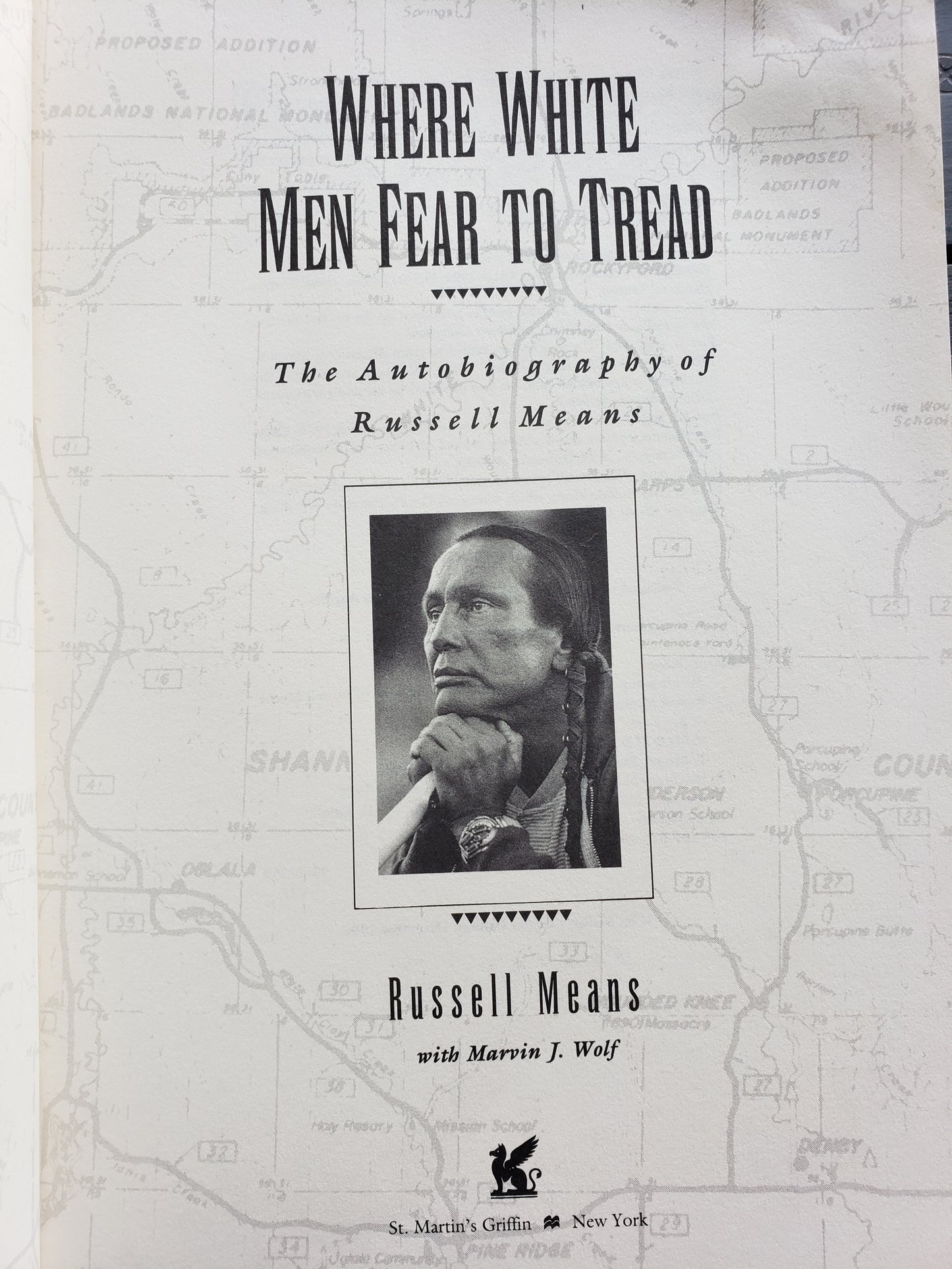 Where White Men Fear to Tread, The Autobiography of Russell Means