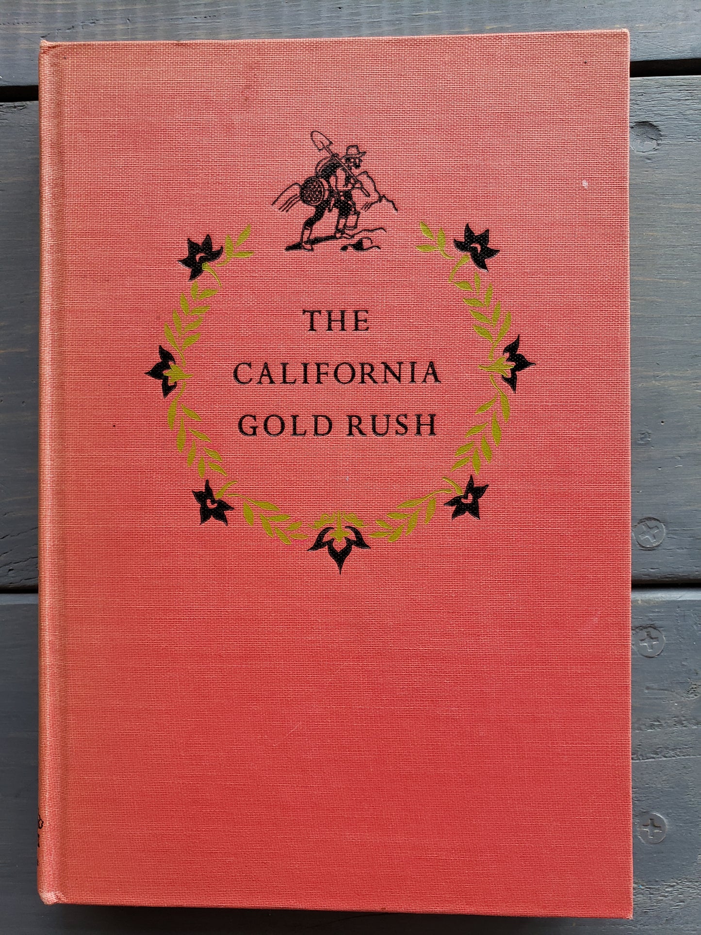 The California Gold Rush (1950) by May McNeer
