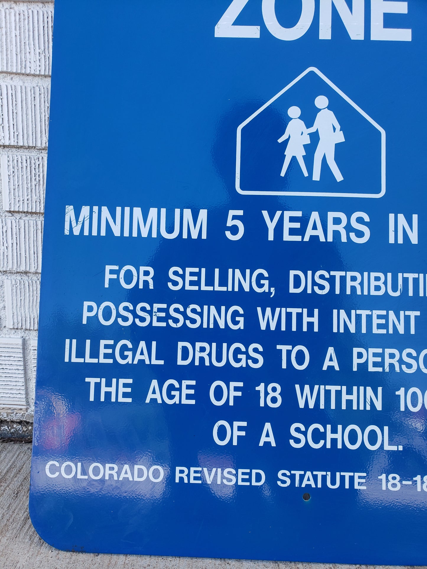 Original Drug-Free School Zone (Colorado) sign