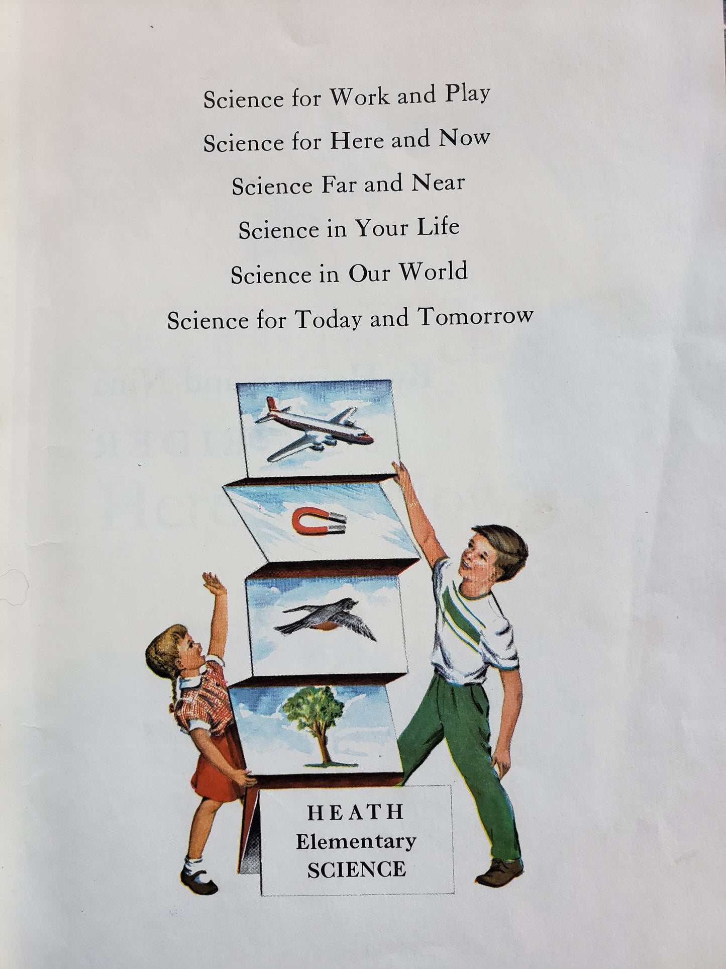 (1959) Science for Here and Now by Herman and Nina Schneider
