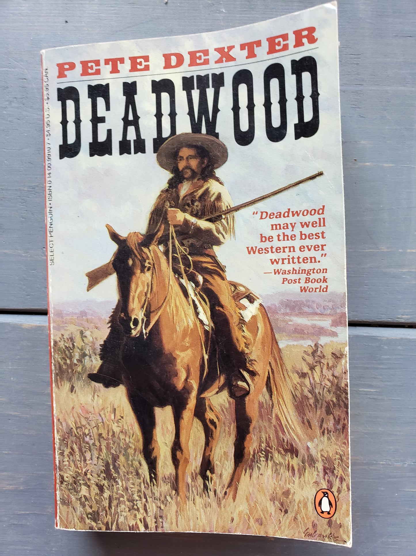 Deadwood by Pete Dexter