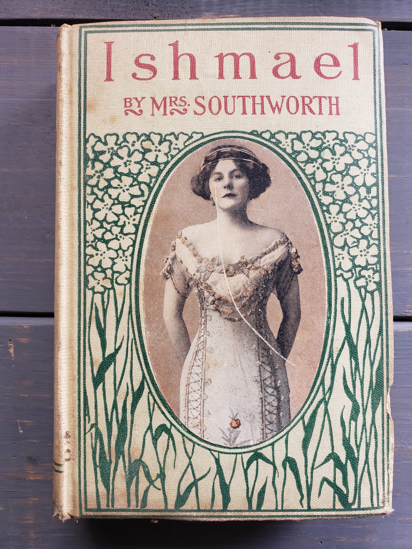 Ishmael by Mrs. Emma Southworth (early 1900s)