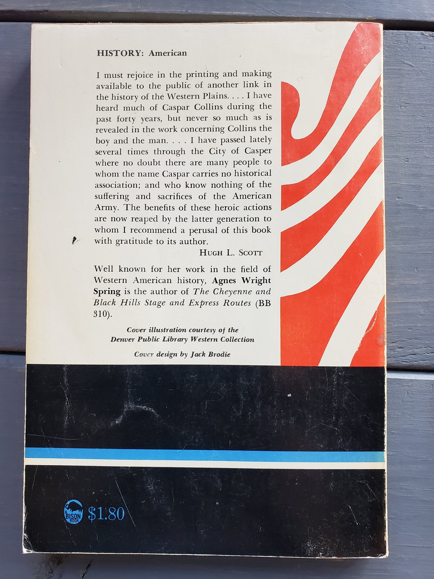 Caspar Collins The Life and Exploits of an Indian Fighter of the Sixties by Agnes Wright Spring