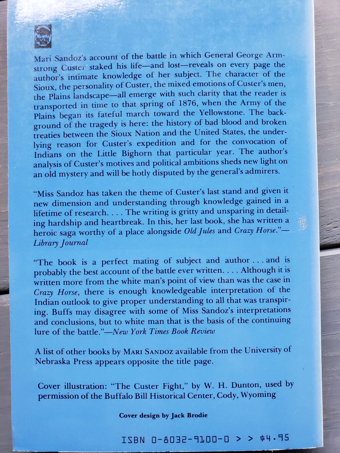 The Battle of the Little Bighorn by Mari Sandoz