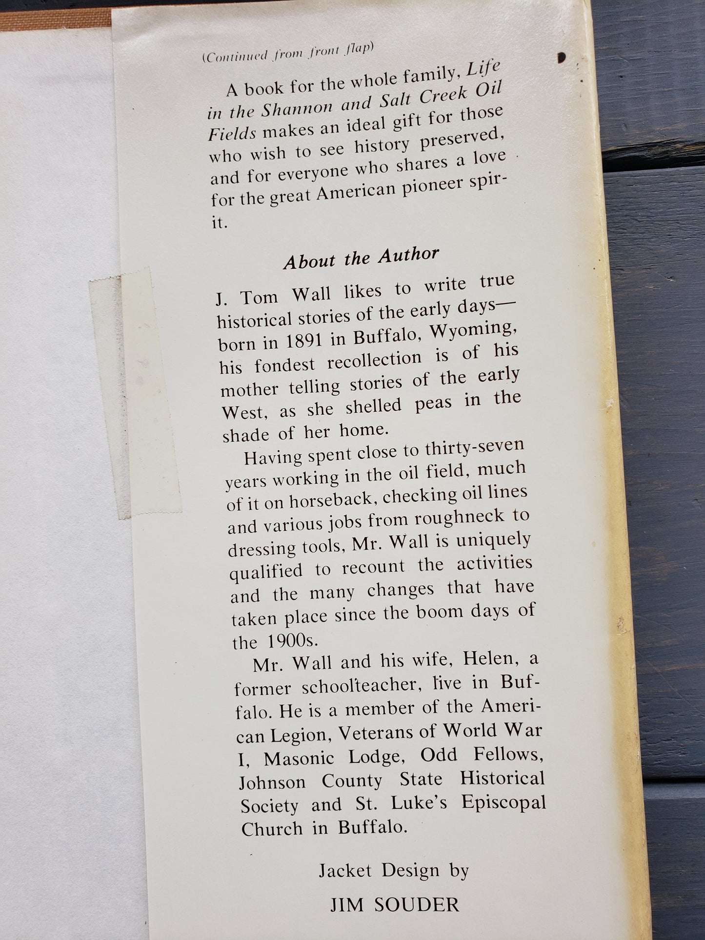 Life in the Shannon and Salt Creek Oil Fields by J. T. Wall
