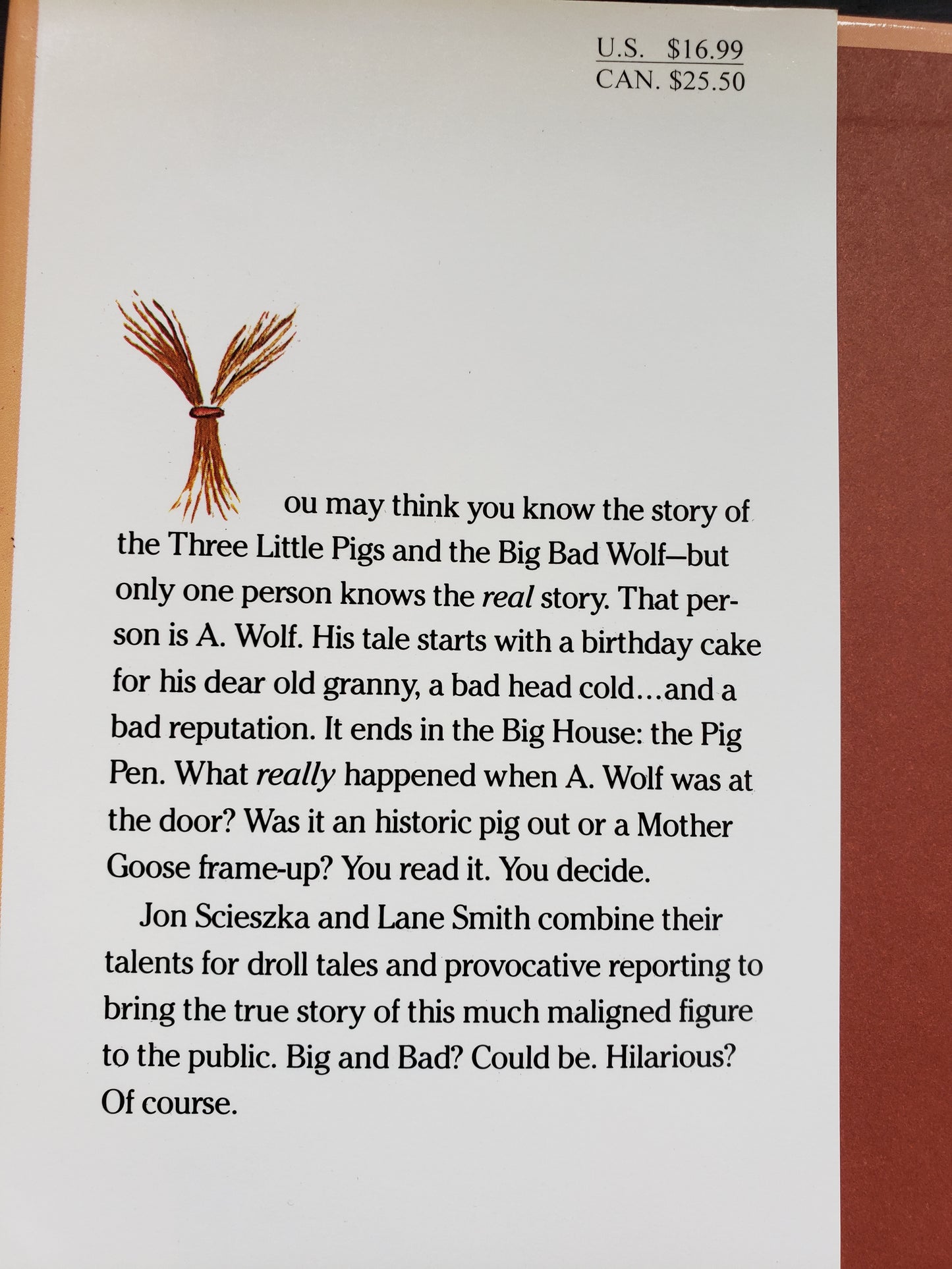The True Story of the 3 Little Pigs by A. Wolf