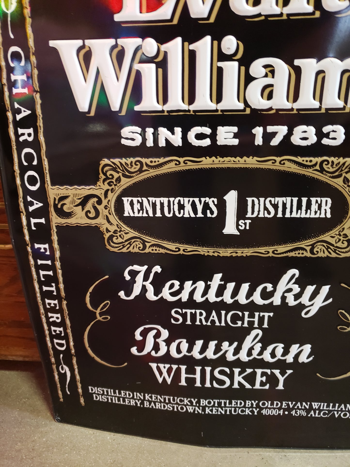 Evan Williams Whiskey sign