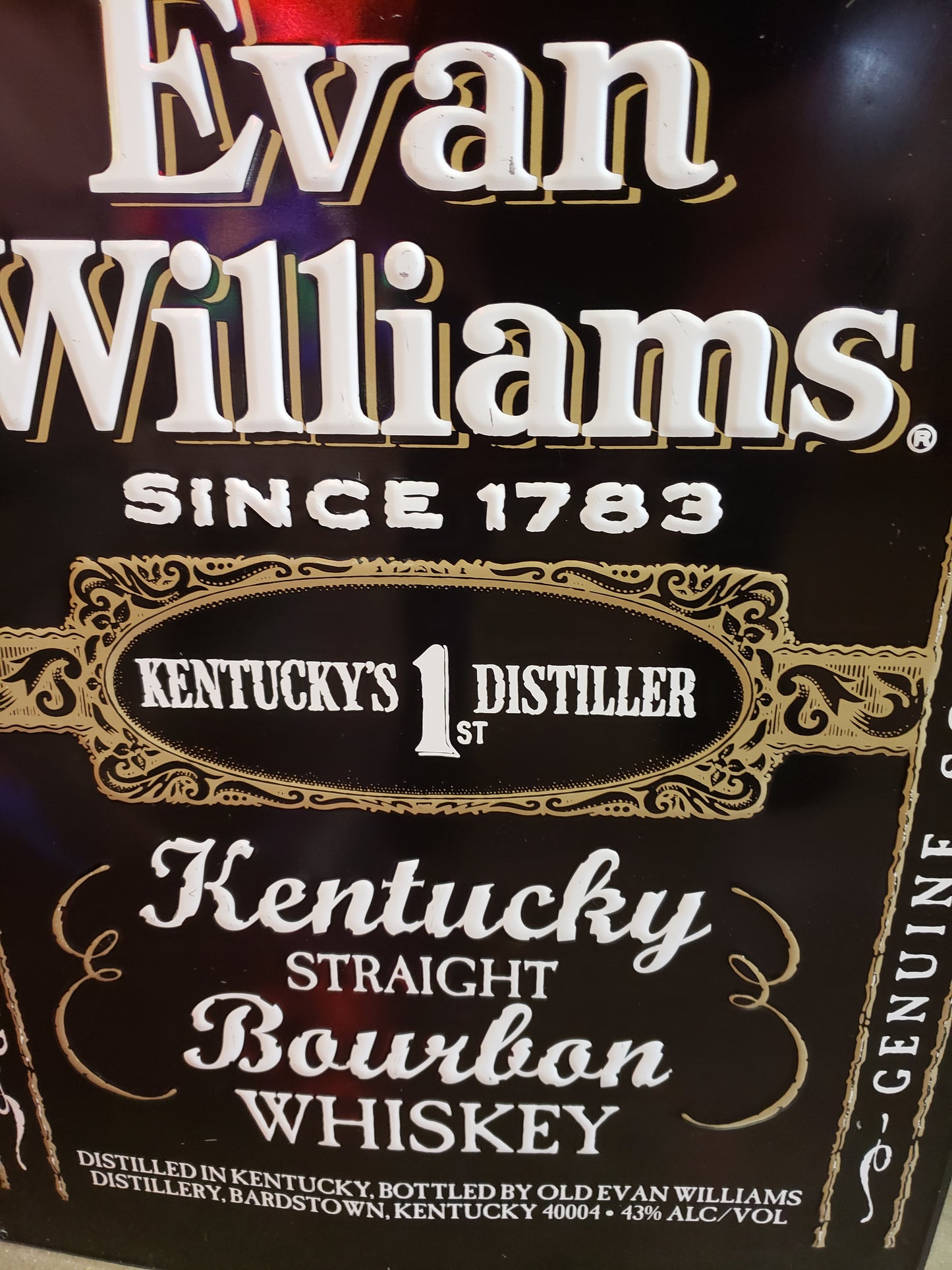 Evan Williams Whiskey sign