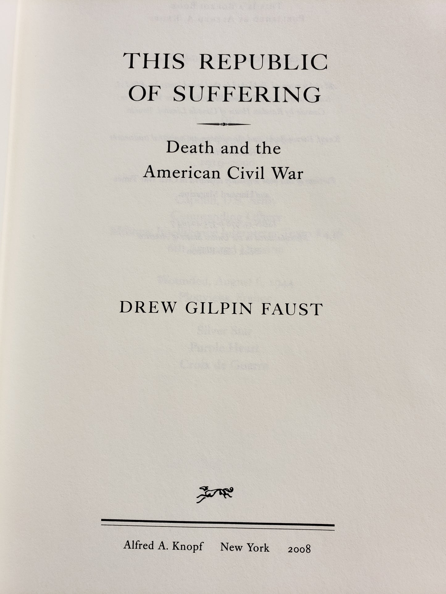 This Republic of Suffering by Drew Gilpin Faust