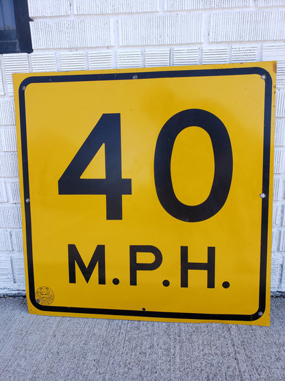 Retired 40 MPH sign