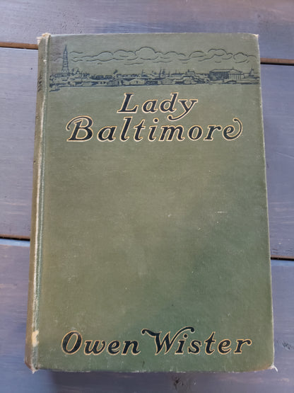 Lady Baltimore, by Owen Wister (1906)