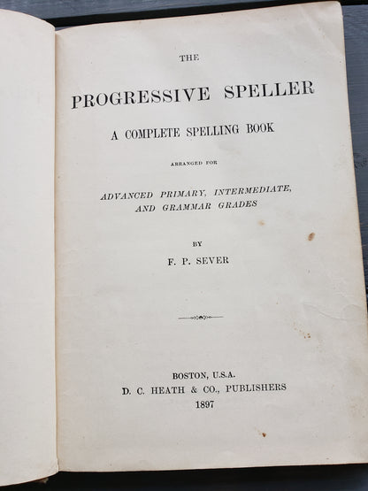 The Progressive Speller (1897)