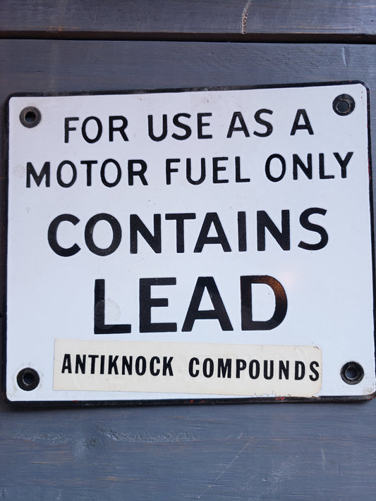Original 1950s gas pump plate "CONTAINS LEAD "