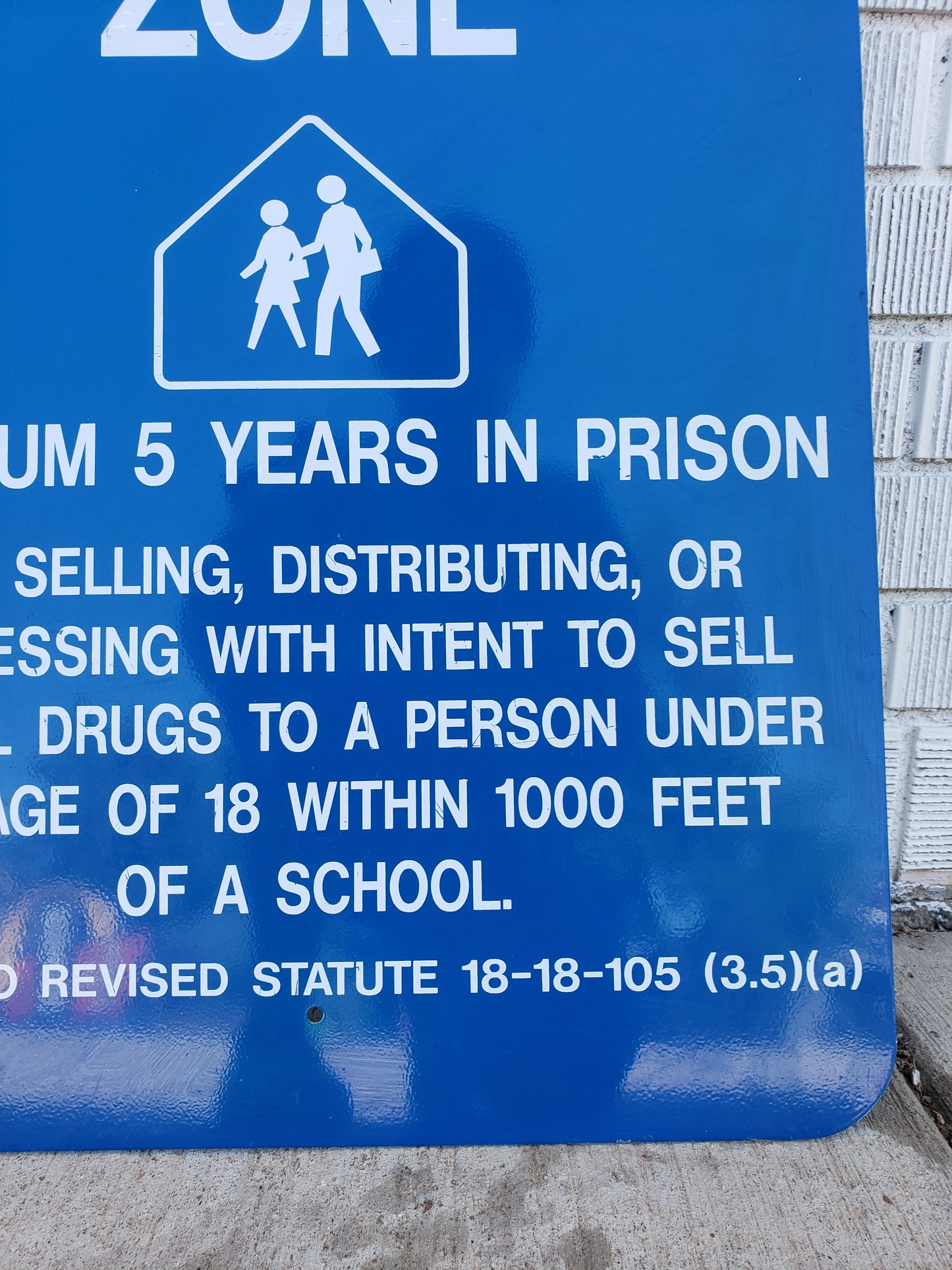 Original Drug-Free School Zone (Colorado) sign