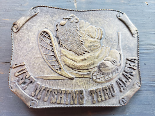 Just Mushing Thru Alaska belt buckle