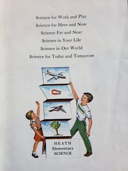 (1959) Science for Here and Now by Herman and Nina Schneider