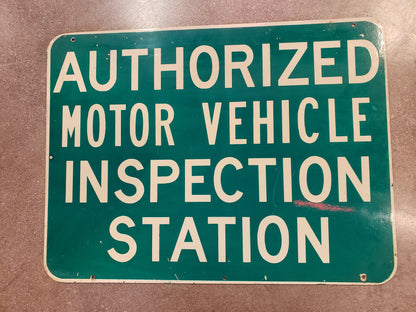 Authorized Motor Vehicle Inspection Station double sided sign