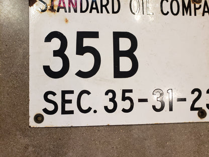 Standard OiI Company of California oil lease sign