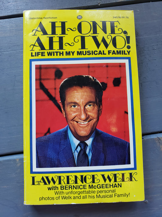 Ah-One, Ah Two! Lawrence Welk
