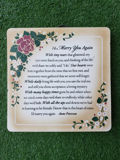 I'd Marry You Again Wall Plaque