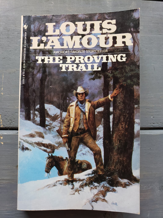 Louis L'Amour The Proving Trail