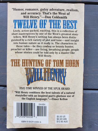 The Hunting of Tom Horn by Will Henry