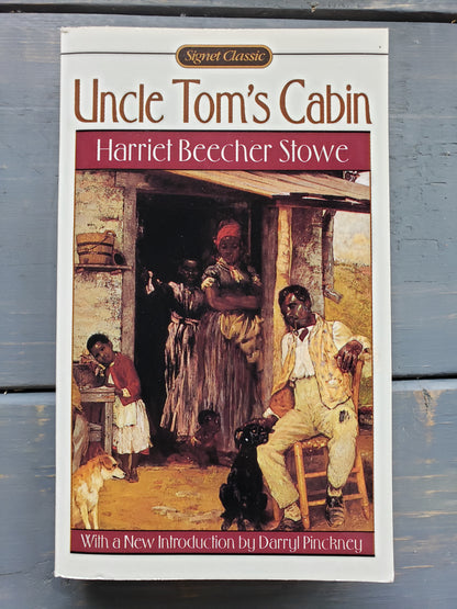 Uncle Tom's Cabin by Harriet Beecher Stowe