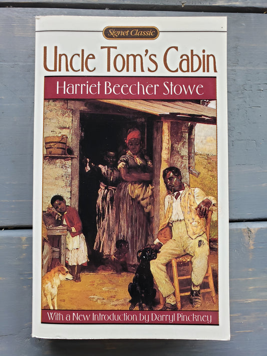 Uncle Tom's Cabin by Harriet Beecher Stowe