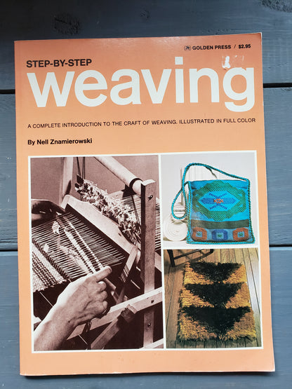 Step by Step Weaving by Nell Znamierowski