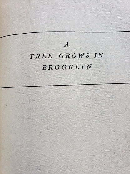 A Tree Grows in Brooklyn (1943) by Betty Smith special edition.