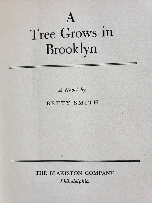 A Tree Grows in Brooklyn (1943) by Betty Smith special edition.