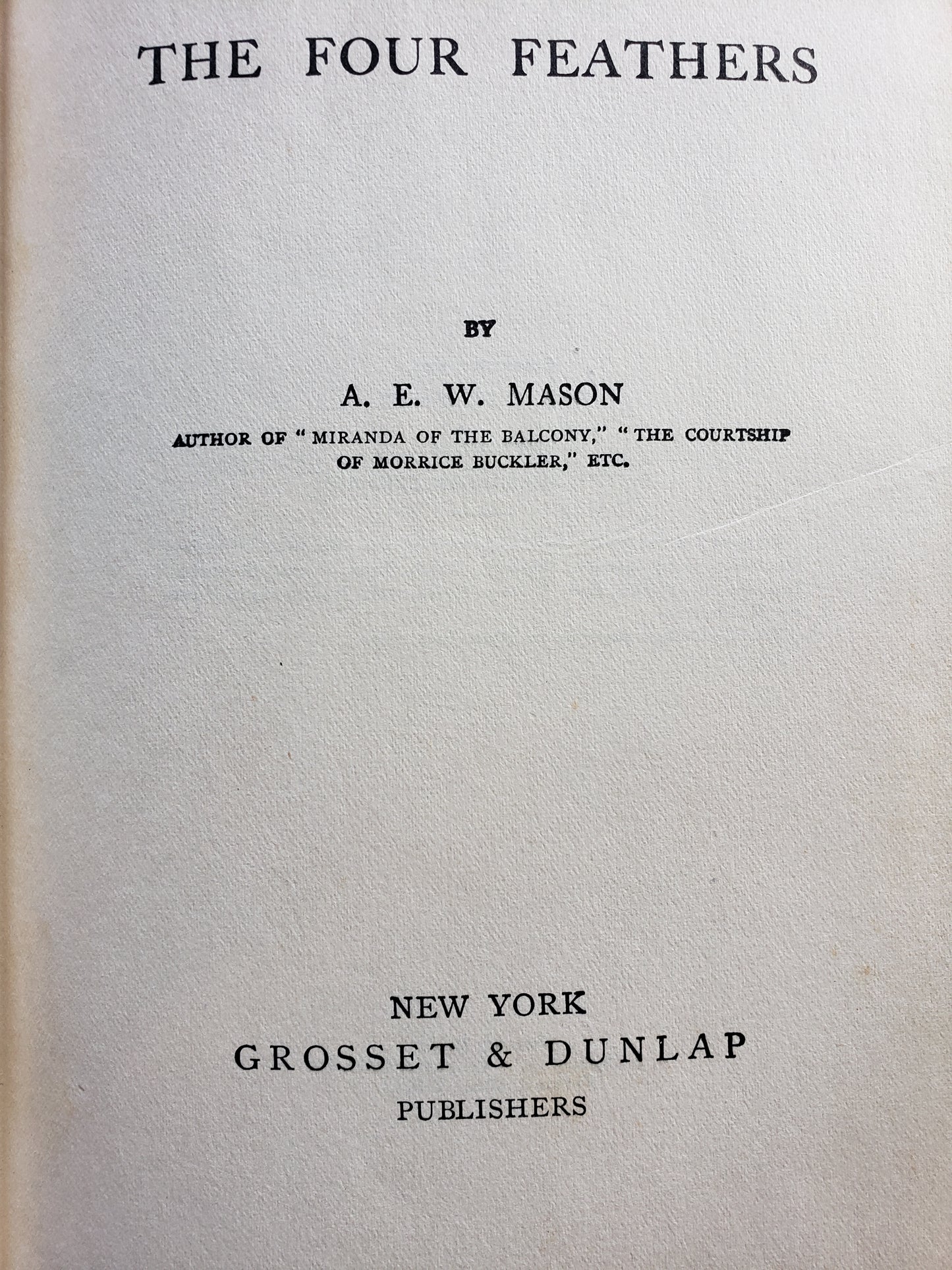 The Four Feathers (1910) by A.E.W. Mason