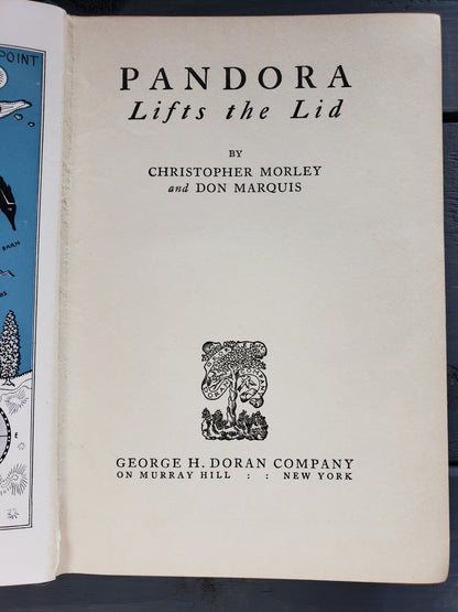 Pandora Lifts the Lid (1924) by Christopher Morley and Don Marquis