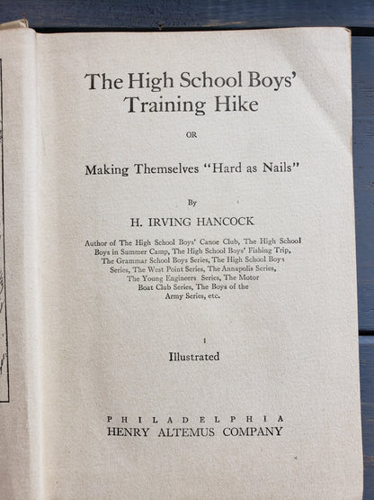 The High School Boys' Training Hike by H. Irving Hancock