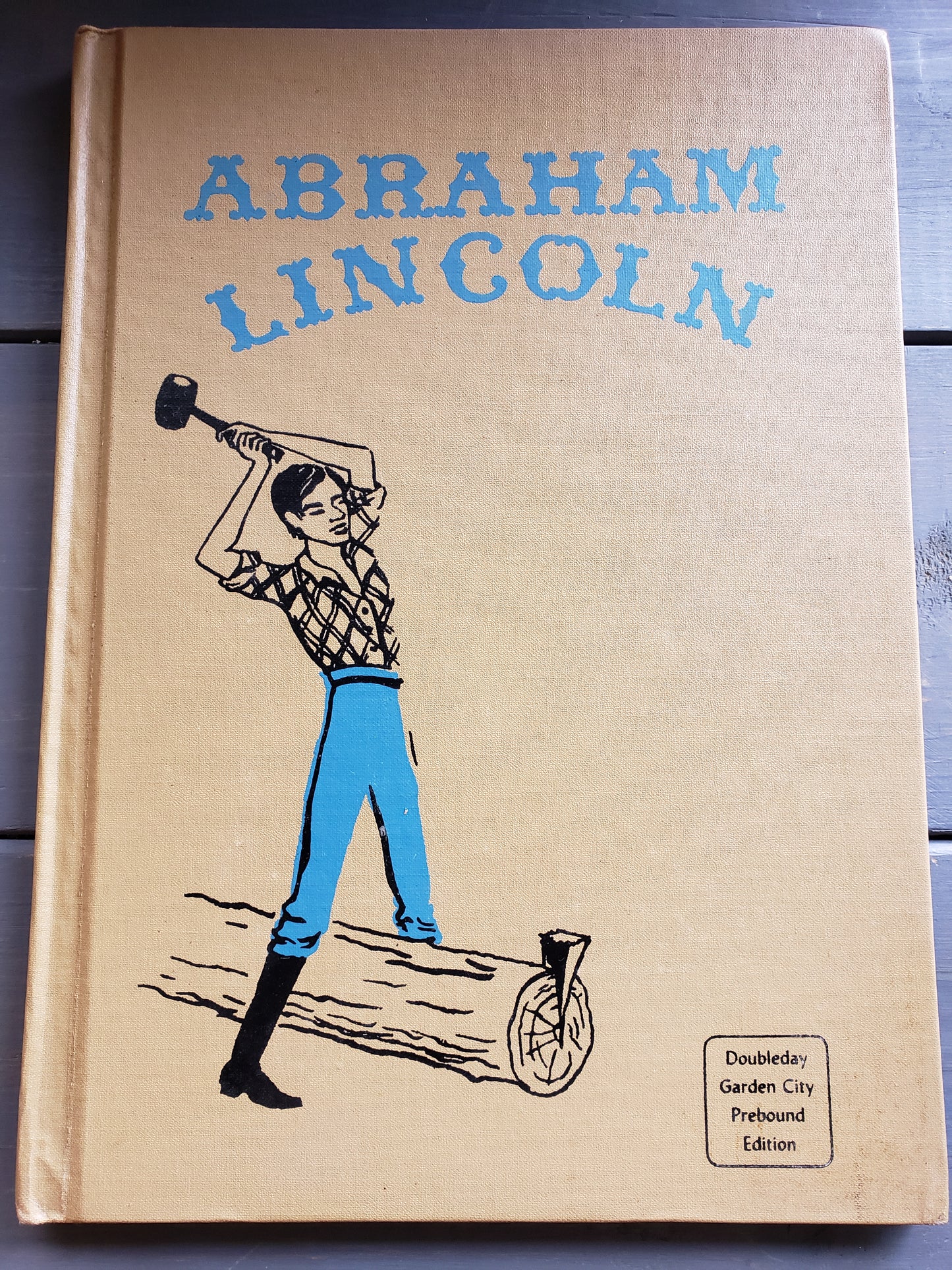 Abraham Lincoln (1957) by Ingri & Edgar D'Aulaire