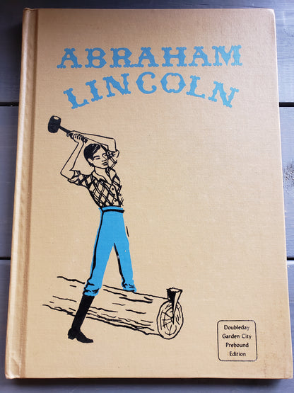 Abraham Lincoln (1957) by Ingri & Edgar D'Aulaire