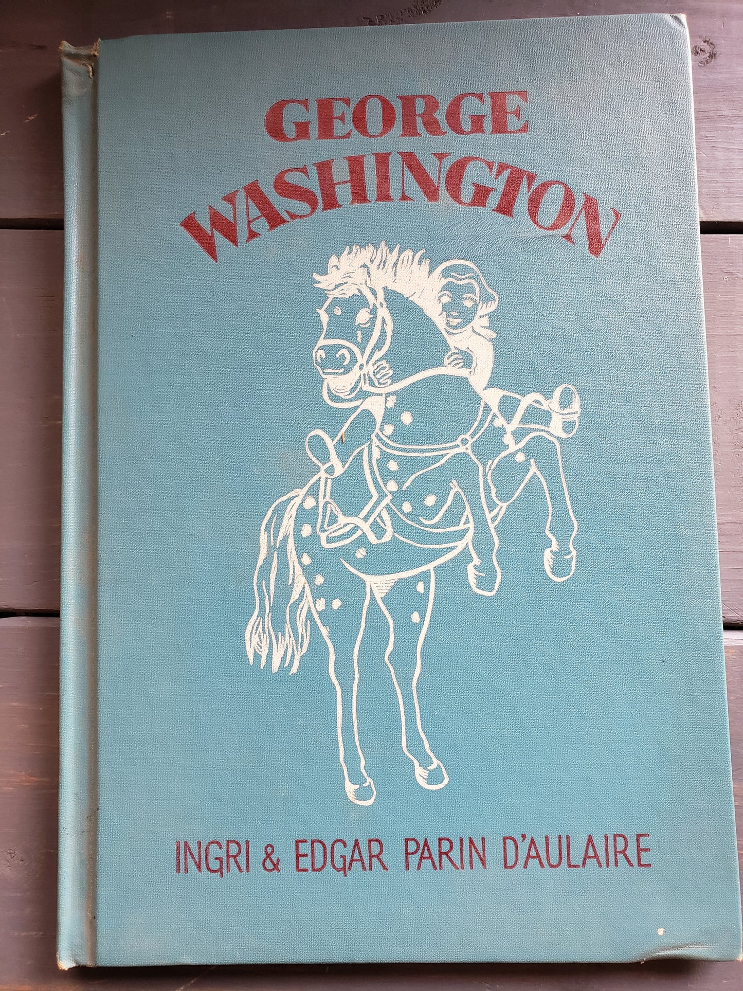 George Washington by Ingri & Edgar Parin D'Aulaire (1936)