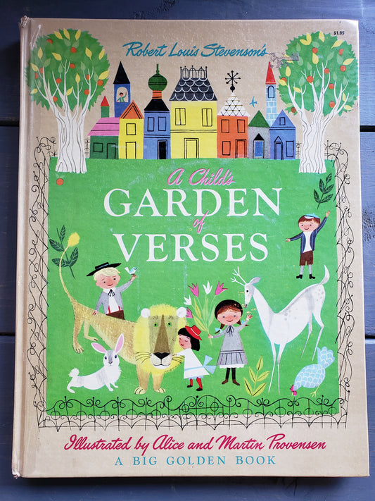A Child's Garden of Verses by Robert Louis Stevenson