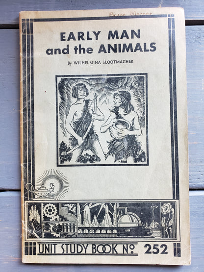 Early Man and the Animals (1935) by Wilhelmina Slootmacher