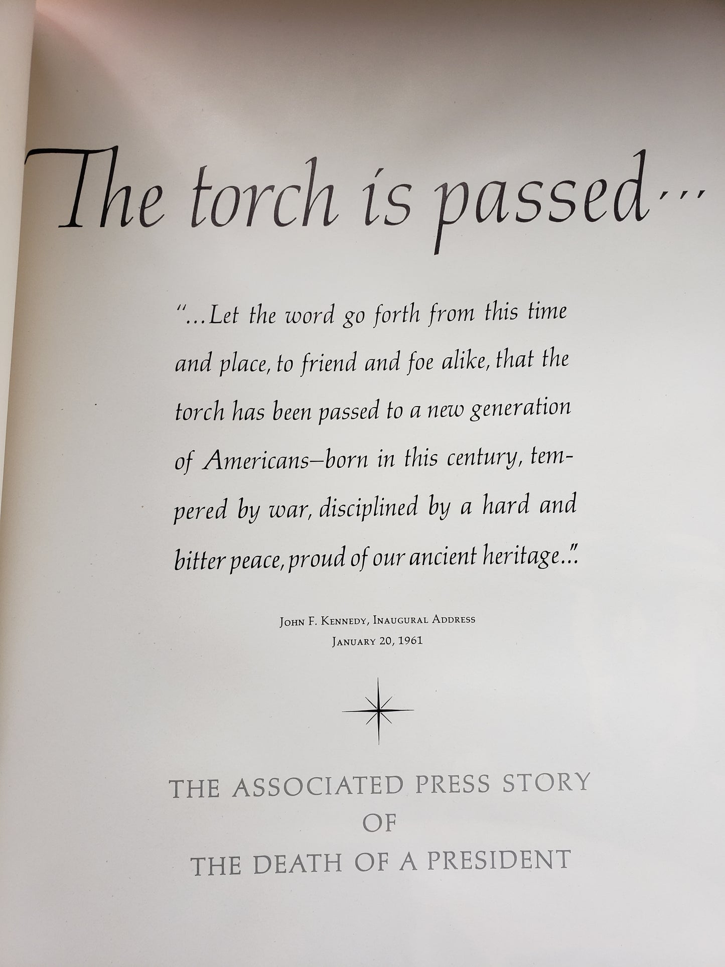 The Torch is Passed (JFK ) 1963