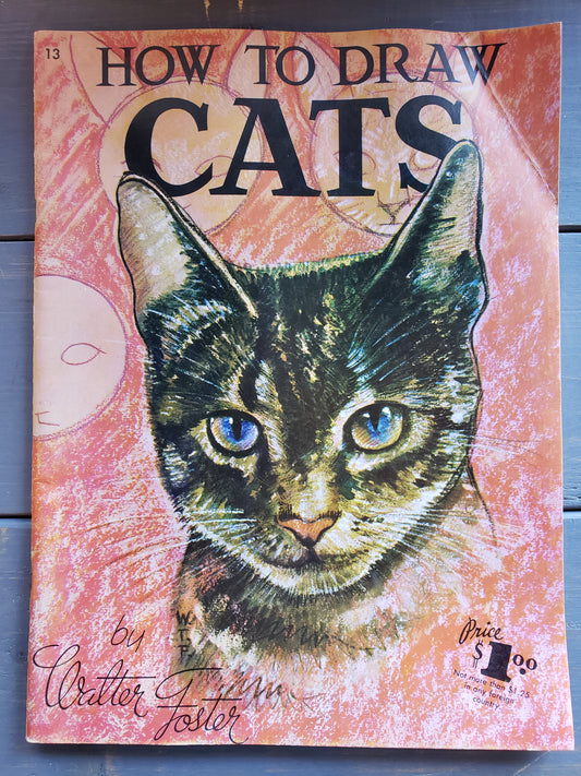 How to Draw Cats by Walter Foster