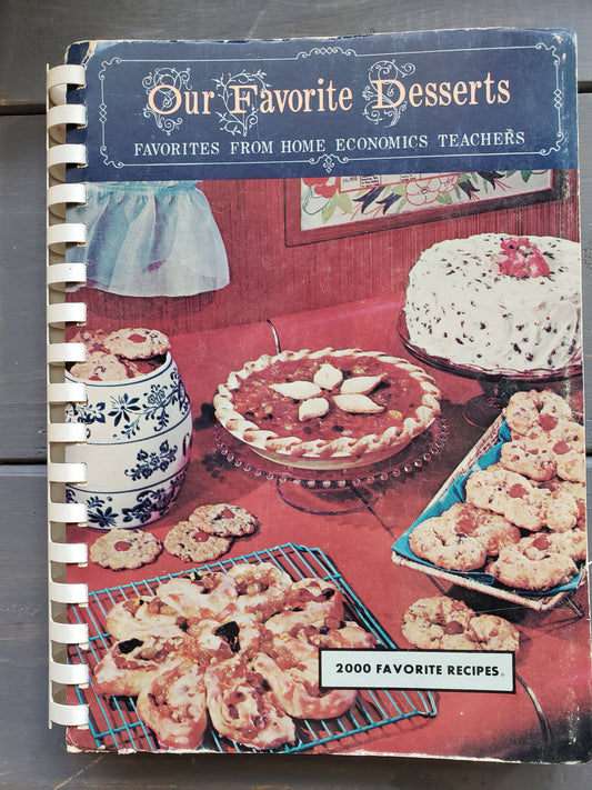 Our Favorite Desserts favorites from Home Economics Teachers