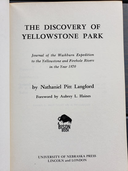 The Discovery of Yellowstone Park by Nathaniel  Pitt Langford (1972)