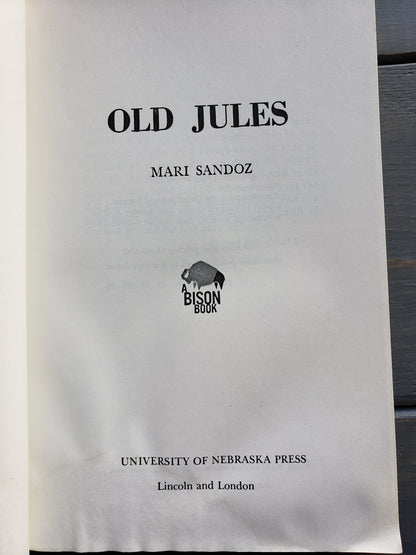 Old Jules by Mari Sandoz