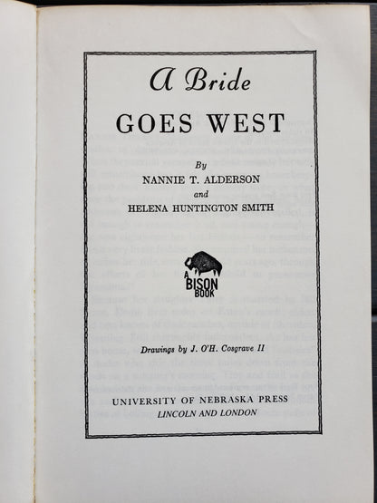 A Bride Goes West by Nannie Alderson and Helena Smith (1969)
