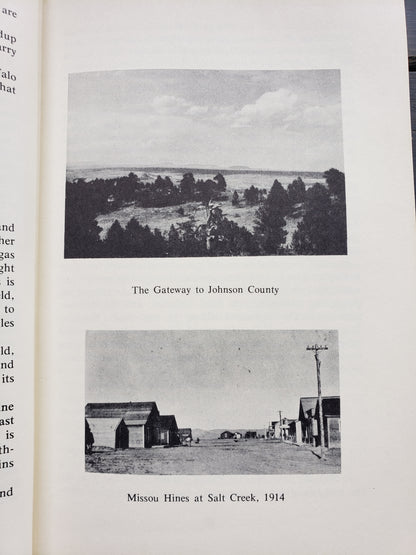 Life in the Shannon and Salt Creek Oil Fields by J. T. Wall
