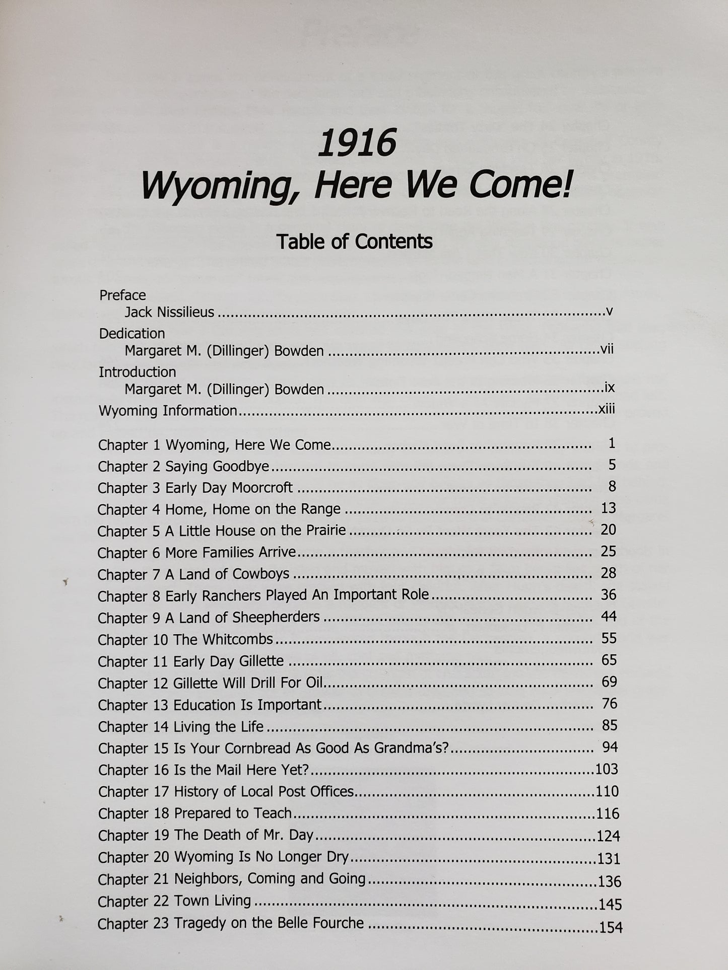 1916 Wyoming Here We Come by Margaret Bowden (2002)