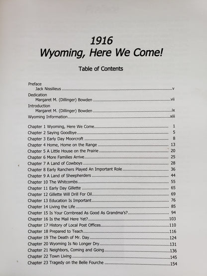 1916 Wyoming Here We Come by Margaret Bowden (2002)