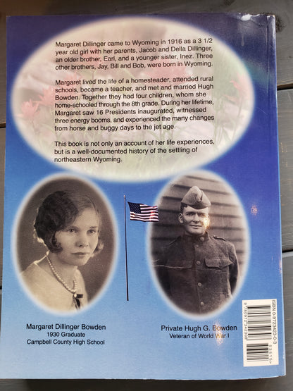1916 Wyoming Here We Come by Margaret Bowden (2002)